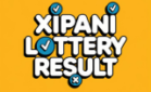 Xipani Lottery Result 